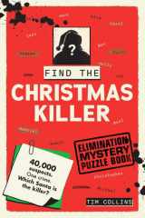 Find the Christmas Killer: Elimination Mystery Puzzle Book (Elimination Puzzles) cover image