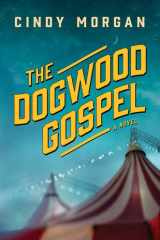 The dogwood gospel cover image