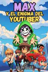 Max y el enigma del Youtuber cover image