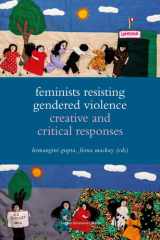 Feminists Resisting Gendered Violence: Creative and Critical Responses cover image