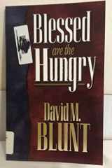 Blessed are the Hungry cover image