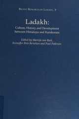 Ladakh: culture, history and development between Himalaya and Karakoram: proceedings of the eight colloquium of the International Association for Ladakh Studies held at Moesgaard, Aarhus University, 5-8 june 1997 cover image
