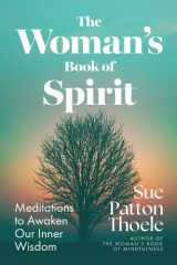 The Woman's Book of Spirit: Meditations to Awaken Our Inner Wisdom cover image