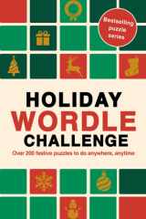 Holiday Wordle Challenge: Over 200 festive puzzles to do anywhere, anytime (Puzzle Challenge) cover image