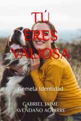 Tú Eres Valiosa - Gemela Identidad cover image