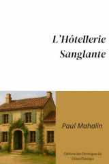 L'Hôtellerie Sanglante (Annoté) (French Edition) cover image