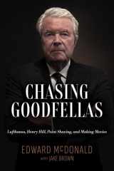 Chasing Goodfellas: Lufthansa, Henry Hill, Point Shaving, and Making Movies cover image