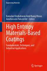 High Entropy Materials-Based Coatings: Fundamentals, Techniques, and Industrial Applications (Engineering Materials) cover image