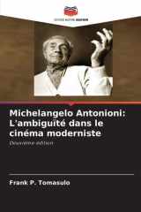 Michelangelo Antonioni: L'ambiguïté dans le cinéma moderniste (French Edition) cover image