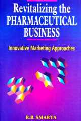 Revitalizing the pharmaceutical business: innovative marketing approaches cover image