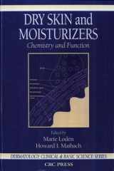 Dry skin and moisturizers: chemistry and function cover image
