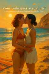 Vous embrasser avec du sel La romance lesbienne la plus chaude de l'été cover image