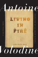 Living in Fire: A Post-Exotic Novel (Univocal) cover image
