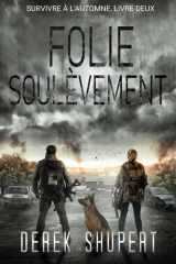 Folie Soulèvement (Survive the Fall) (French Edition) cover image