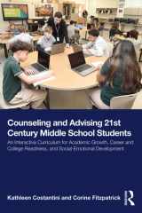 Counseling and Advising 21st Century Middle School Students cover image