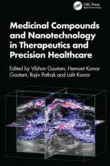 Medicinal Compounds and Nanotechnology in Therapeutics and Precision Healthcare cover image