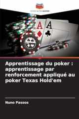 Apprentissage du poker: apprentissage par renforcement appliqué au poker Texas Hold'em (French Edition) cover image