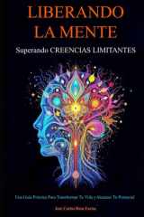 Liberando la Mente - Superando creencias limitantes cover image