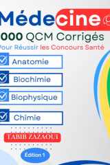 Réussir les Concours Santé : 1000 QCM avec Corrigés Complets: (Anatomie, Biochimie, Biophysique, Chimie ) (French Edition) cover image