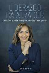 Liderazgo Catalizador - Descubre el poder de inspirar, cocrear y crecer juntos cover image