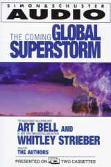 The Coming Global Superstorm: And How to Prevent It cover image