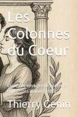Les Colonnes du Coeur: Carnet de voyage entre secrets et passions (Années 1980) (French Edition) cover image