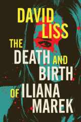 The Death and Birth of Iliana Marek cover image