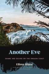 Another Eve: Shame and Desire on the Oregon Coast cover image