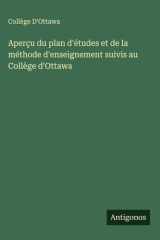 Aperçu du plan d'études et de la méthode d'enseignement suivis au Collège d'Ottawa cover image