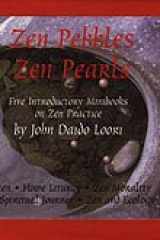 Zen Pebbles, Zen Pearls: Five Introductory Minibooks on Zen Practice cover image