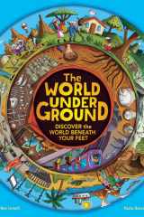 The World Underground: Discover the World Beneath Your Feet (Hidden Worlds, 2) cover image