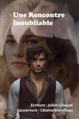 Une Rencontre Inoubliable (French Edition) cover image