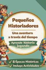 Pequeños Historiadores - Una aventura a través del tiempo cover image