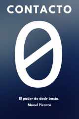 Contacto 0 - El Poder de Decir Basta cover image