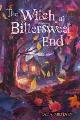 The witch at Bittersweet End cover image