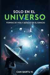 Solo en el Universo - Formas de vida y Señales en el Espacio cover image
