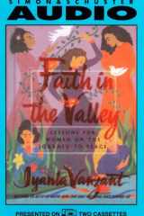 Faith In The Valley: Lessons For Women On The Journey To Peace cover image