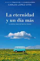 La eternidad y un día más: La última clase de Sammy Sensei cover image