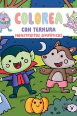 COLOREA CON TERNURA -MONSTRUITOS SIMPÁTICOS