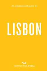 An Opinionated Guide to Lisbon