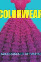 Colorwear: a kaleidoscope of fashion cover image