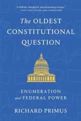 The Oldest Constitutional Question: Enumeration and Federal Power cover image