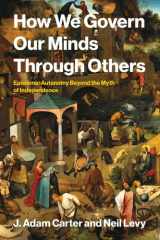 How we govern our minds through others: epistemic autonomy beyond the myth of independence cover image