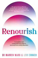 Renourish: A complete and compassionate guide to recovery from eating disorders cover image
