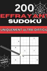 Sudoku Effrayant : 200 grilles de niveau cauchemar pour experts (French Edition) cover image