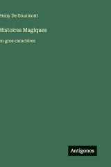 Histoires Magiques: en gros caractères (French Edition) cover image