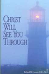 Christ Will See You Through cover image