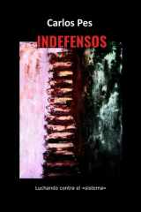 Indefensos - Luchando contra el sistema cover image