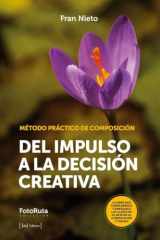 DEL IMPULSO A LA DECISIÓN CREATIVA: MÉTODO PRÁCTICO DE COMPOSICIÓN cover image
