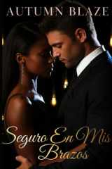 Safe In My Arms - Spanish Edition cover image